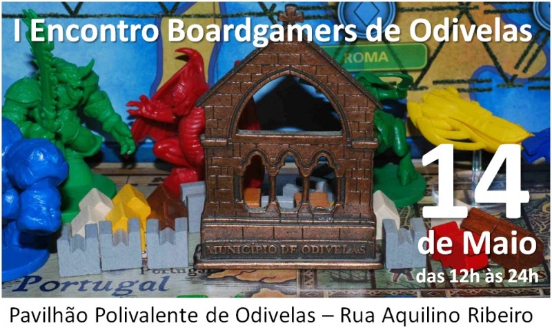 I Encontro de Boardgamers de Odivelas